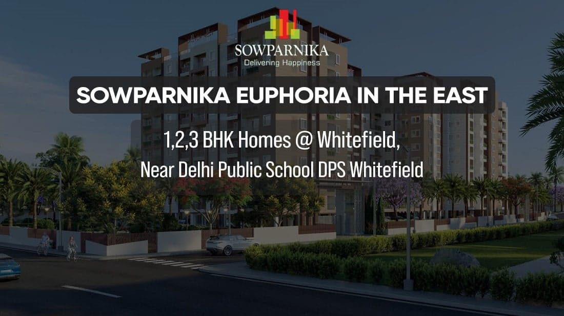 Sowparnika Euphoria In The East