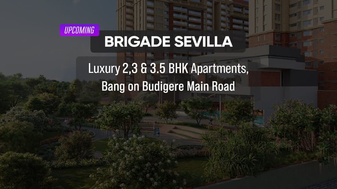 Brigade Sevilla Bangalore