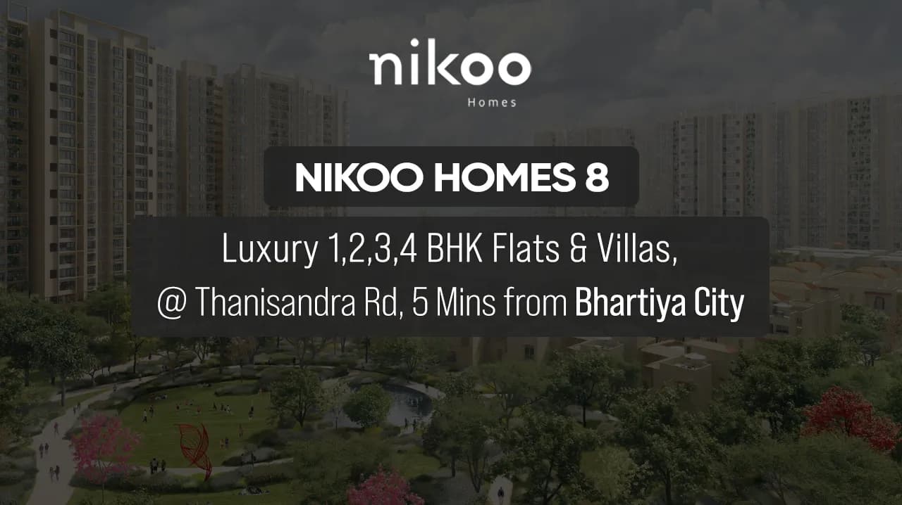 Nikoo Homes 8 Bangalore