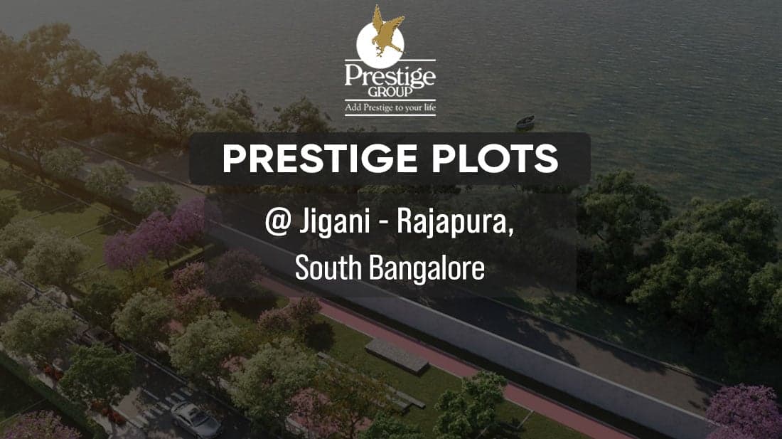 Prestige Plots In Bangalore