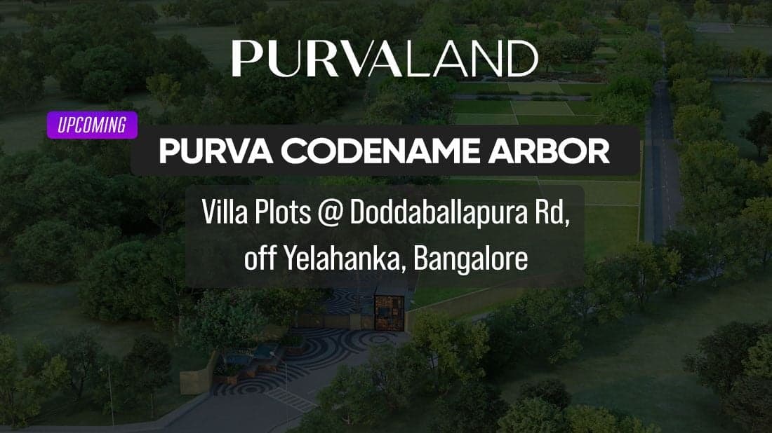 Purva Codename Arbor Plots Doddaballapur Road Bangalore
