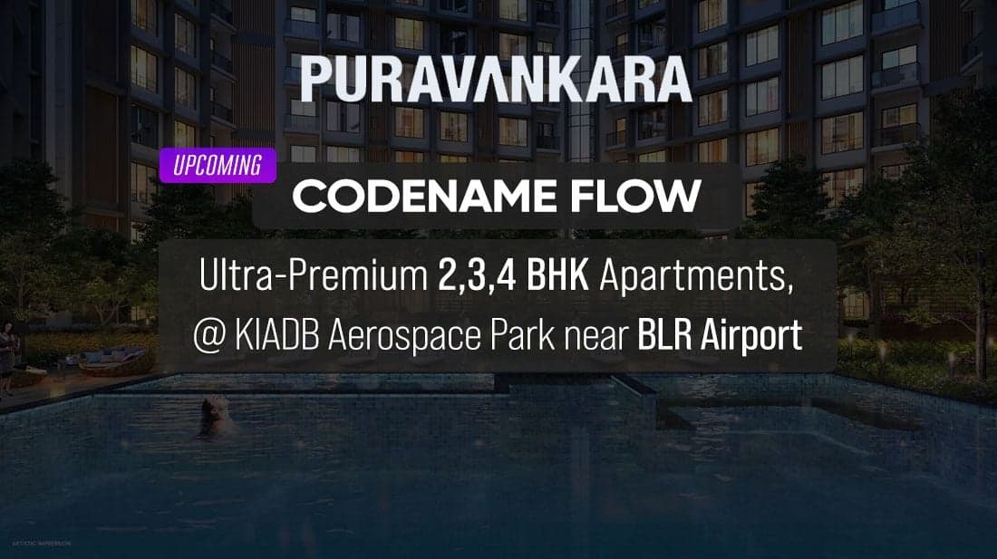 Purva Codename Flow Bangalore